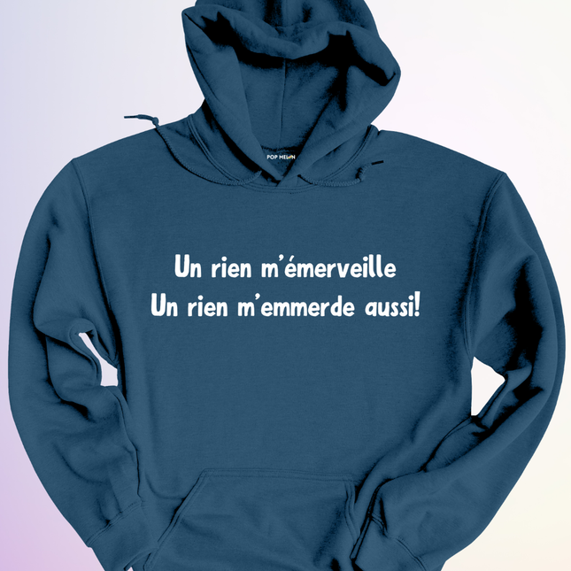 HOODIE / UN RIEN MEMERVEILLE