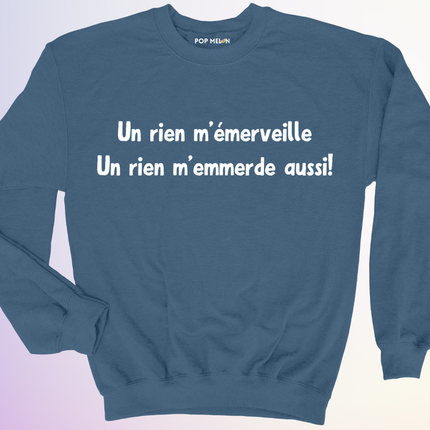CREWNECK / UN RIEN MEMERVEILLE