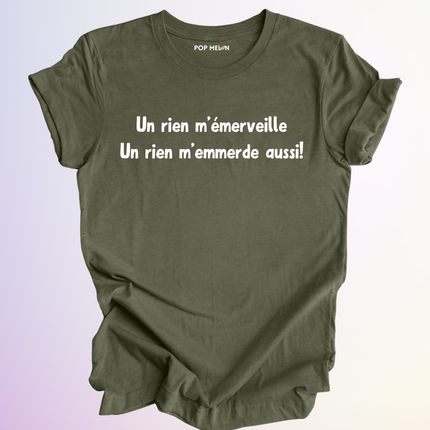T-SHIRT / UN RIEN MEMERVEILLE