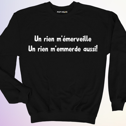CREWNECK / UN RIEN MEMERVEILLE