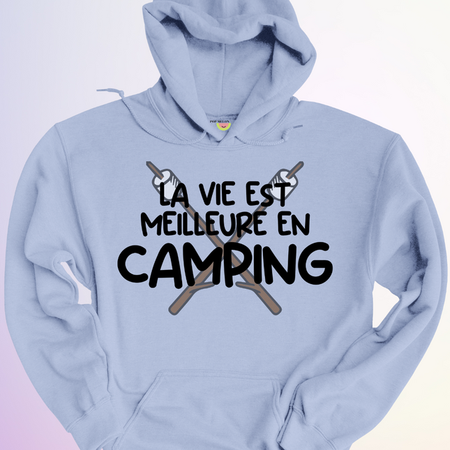 HOODIE / VIE MEILLEURE EN CAMPING