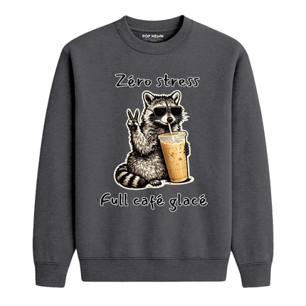 CREWNECK / ZERO STRESS