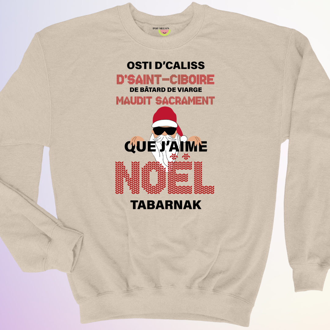 CREWNECK / JAIME NOEL TABARNAK