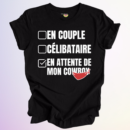 T-SHIRT / EN ATTENTE DE MON COWBOY