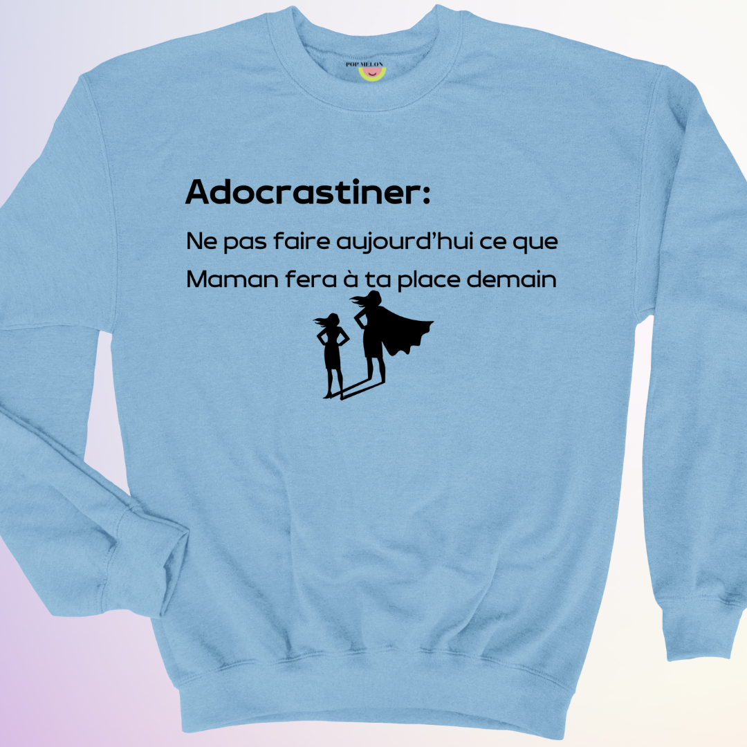 CREWNECK / ADOCRASTINER