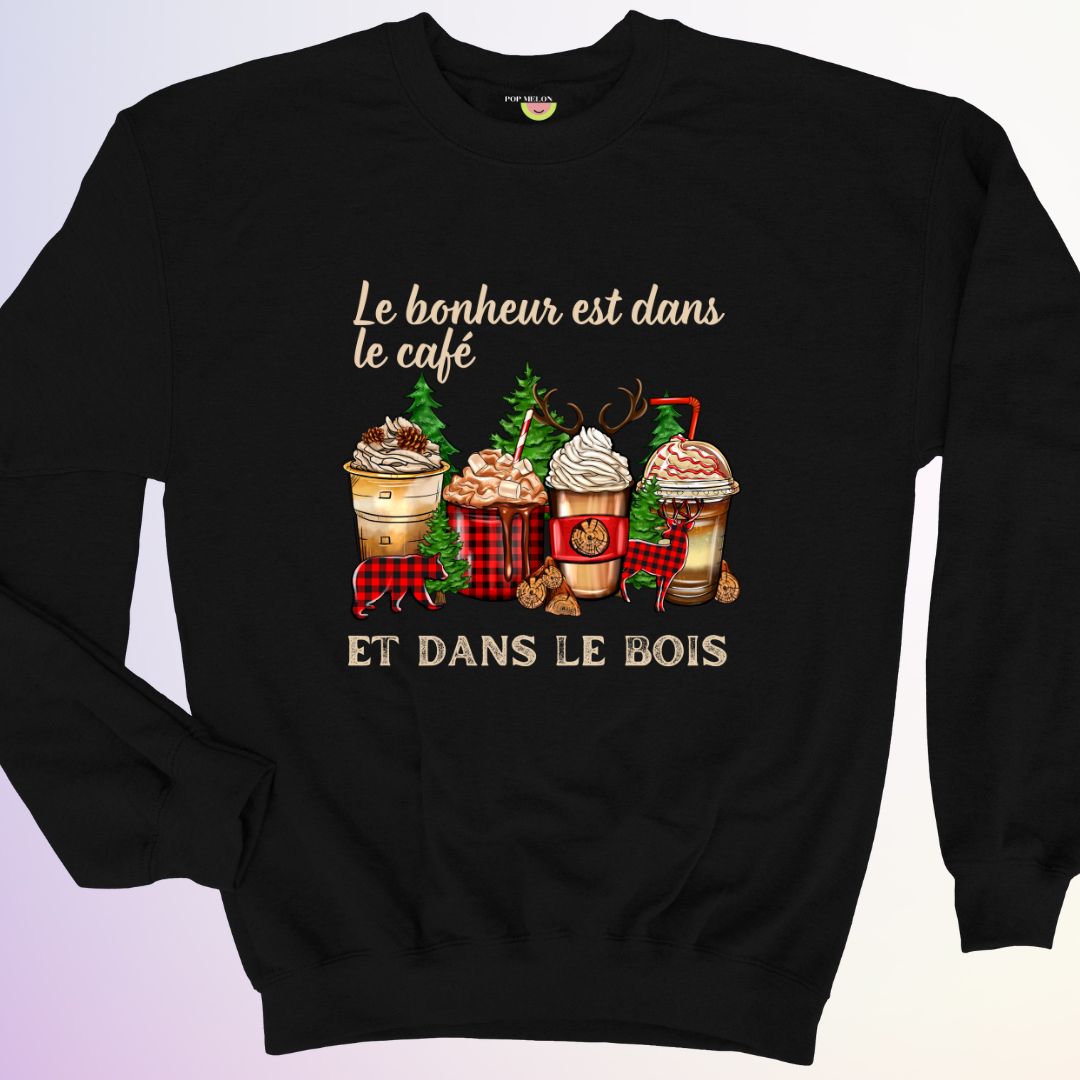 CREWNECK / LE BONHEUR EST DANS LE BOIS