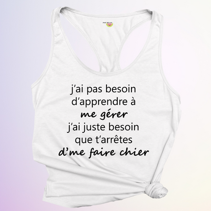 CAMISOLE / APPRENDRE A ME GERER