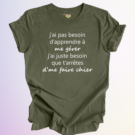 T-SHIRT / APPRENDRE A ME GERER