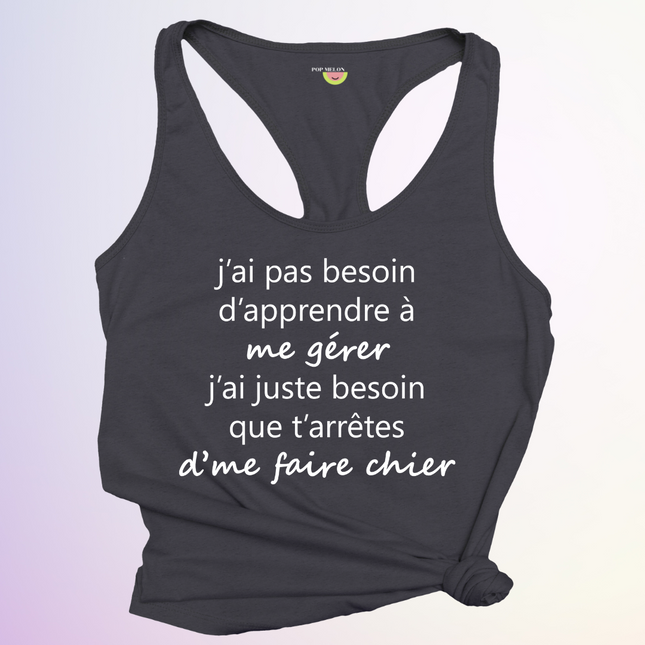 CAMISOLE / APPRENDRE A ME GERER