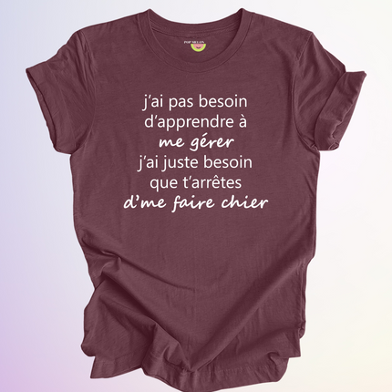 T-SHIRT / APPRENDRE A ME GERER