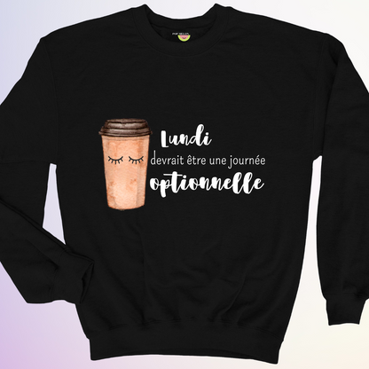 CREWNECK / LUNDI JOURNÉE OPTIONNELLE