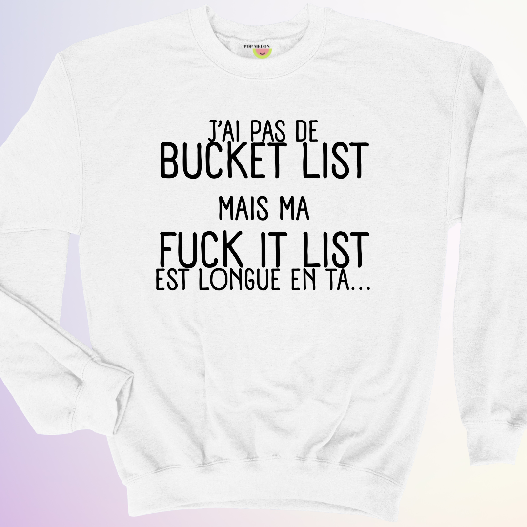 CREWNECK / BUCKET LIST