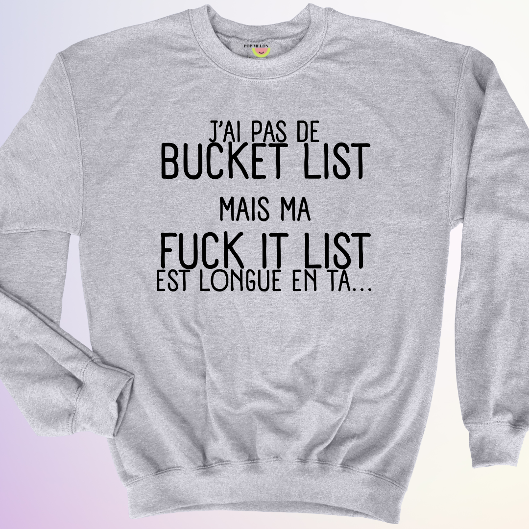 CREWNECK / BUCKET LIST