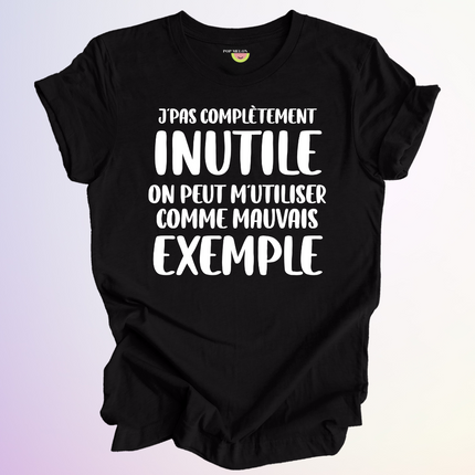 T-SHIRT / MAUVAIS EXEMPLE