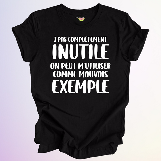 T-SHIRT / MAUVAIS EXEMPLE
