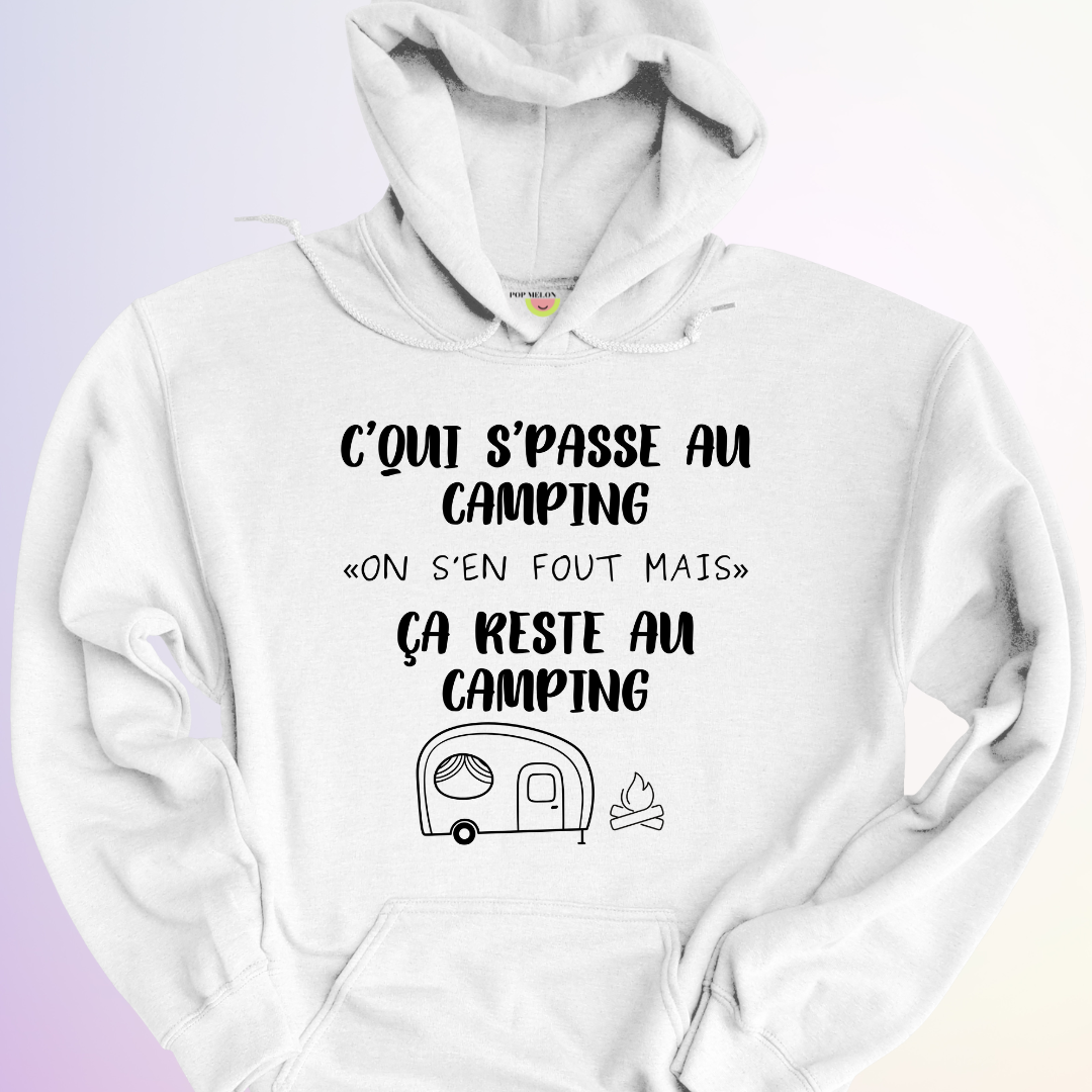 HOODIE / C'QUI S'PASSE AU CAMPING