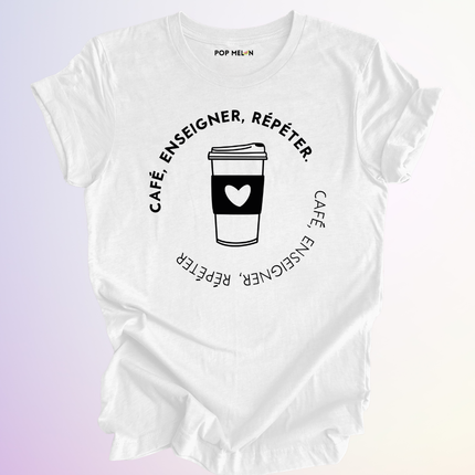T-SHIRT / CAFE ENSEIGNER REPETER