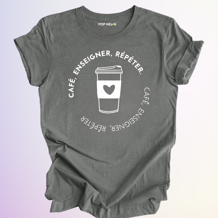 T-SHIRT / CAFE ENSEIGNER REPETER