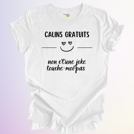 T-SHIRT / CALINS GRATUITS