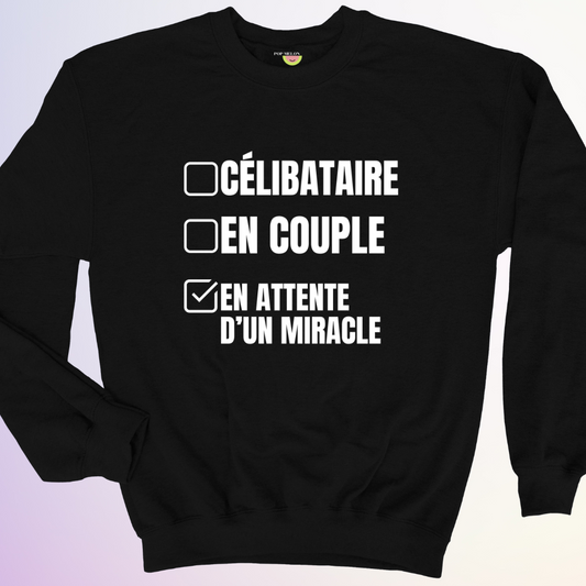 CREWNECK / EN ATTENTE D'UN MIRACLE