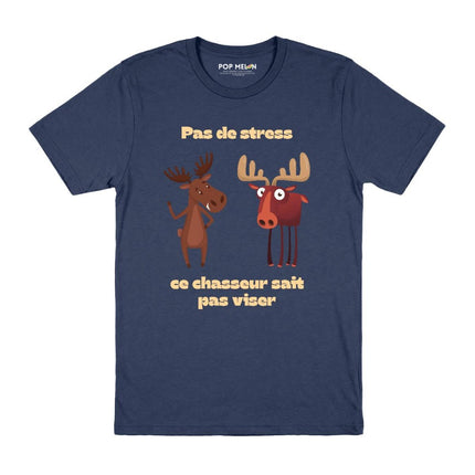 T-SHIRT / CE CHASSEUR SAIT PAS VISER
