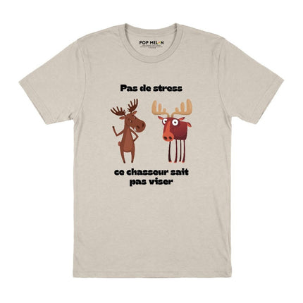 T-SHIRT / CE CHASSEUR SAIT PAS VISER