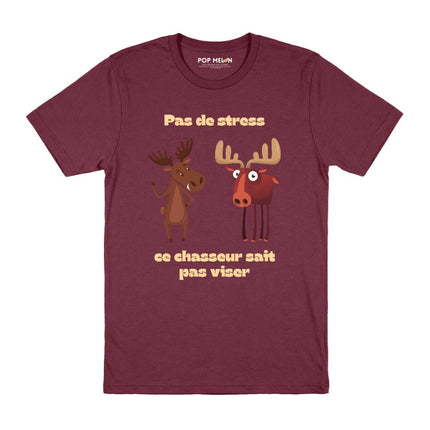 T-SHIRT / CE CHASSEUR SAIT PAS VISER