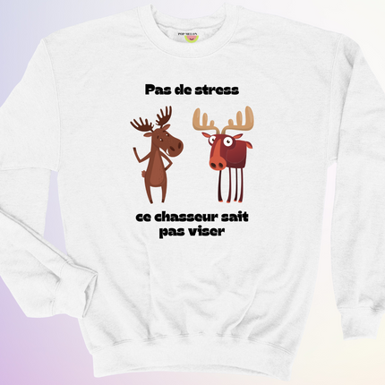 CREWNECK / CE CHASSEUR SAIT PAS VISER