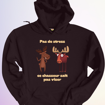 HOODIE / CE CHASSEUR SAIT PAS VISER