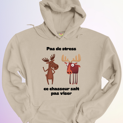 HOODIE / CE CHASSEUR SAIT PAS VISER