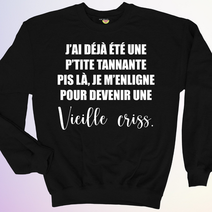 CREWNECK / J'AI DÉJÀ ÉTÉ UNE PETITE TANNANTE