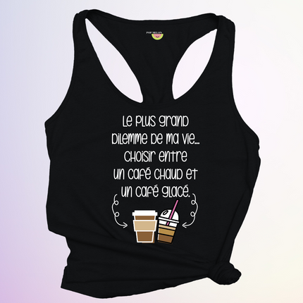 CAMISOLE / DILEMME DE MA VIE