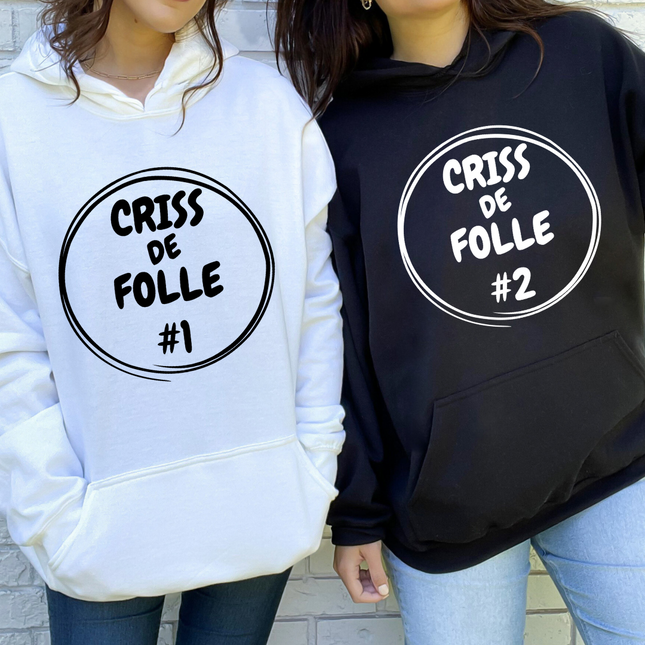 HOODIE / DUO CRISS DE FOLLE