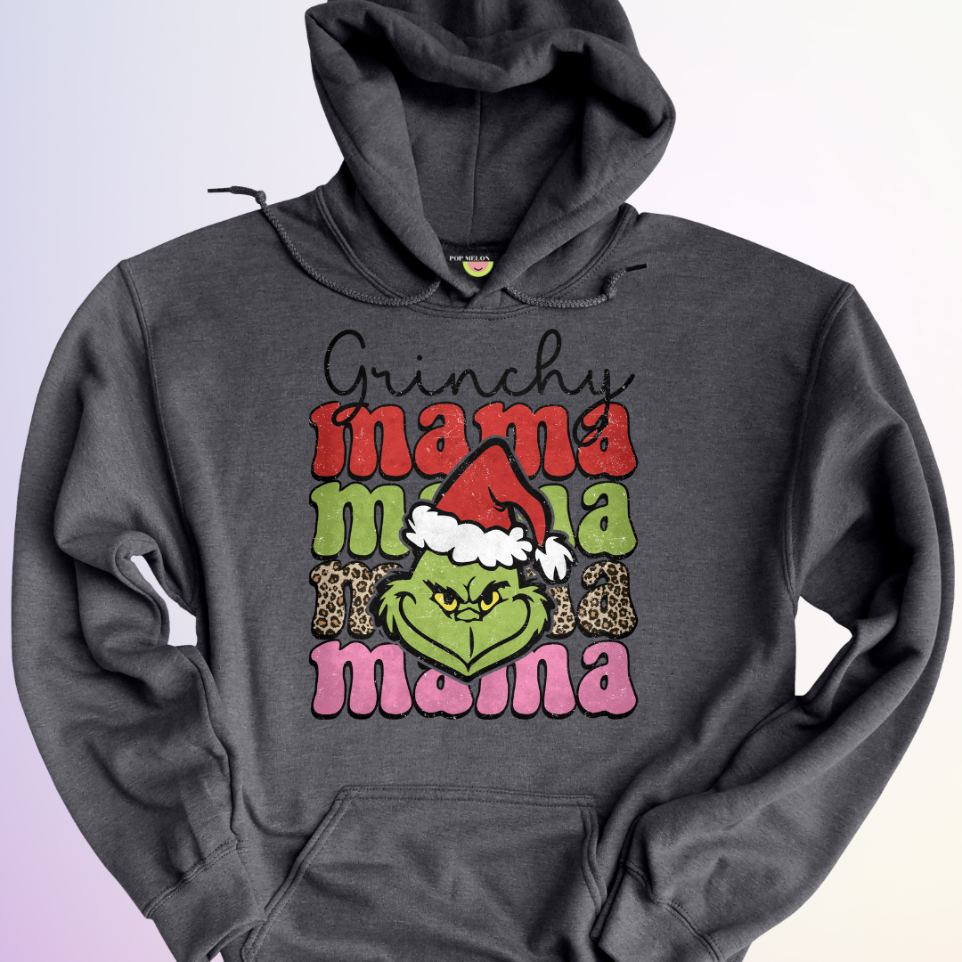 HOODIE / GRINCHY MAMA