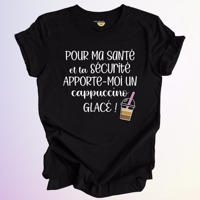 T-SHIRT / POUR MA SANTE ET TA SECURITE