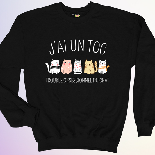 CREWNECK / J'AI UN TOC CHAT