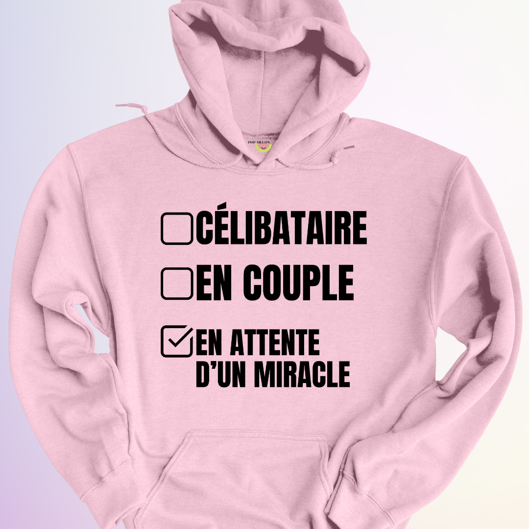 HOODIE / EN ATTENTE D'UN MIRACLE