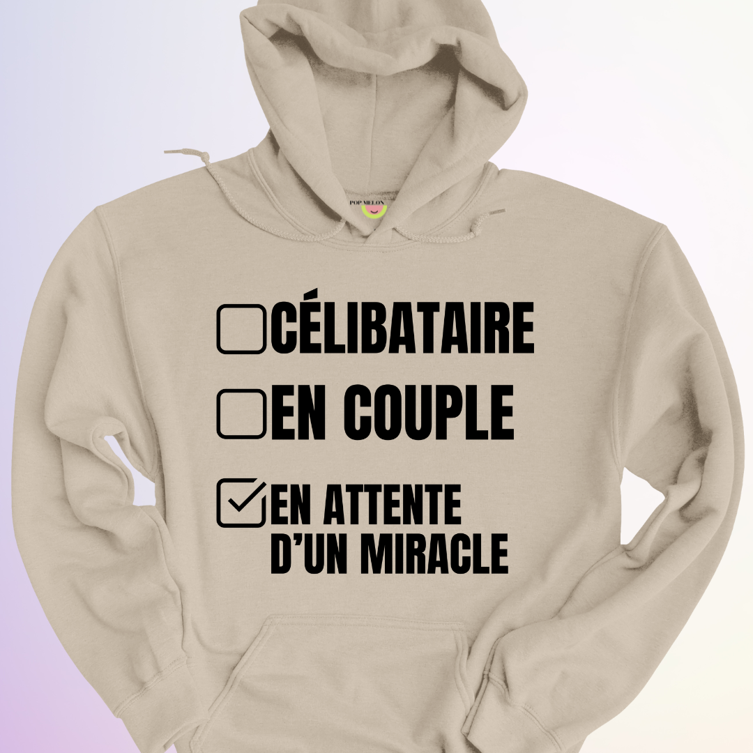 HOODIE / EN ATTENTE D'UN MIRACLE