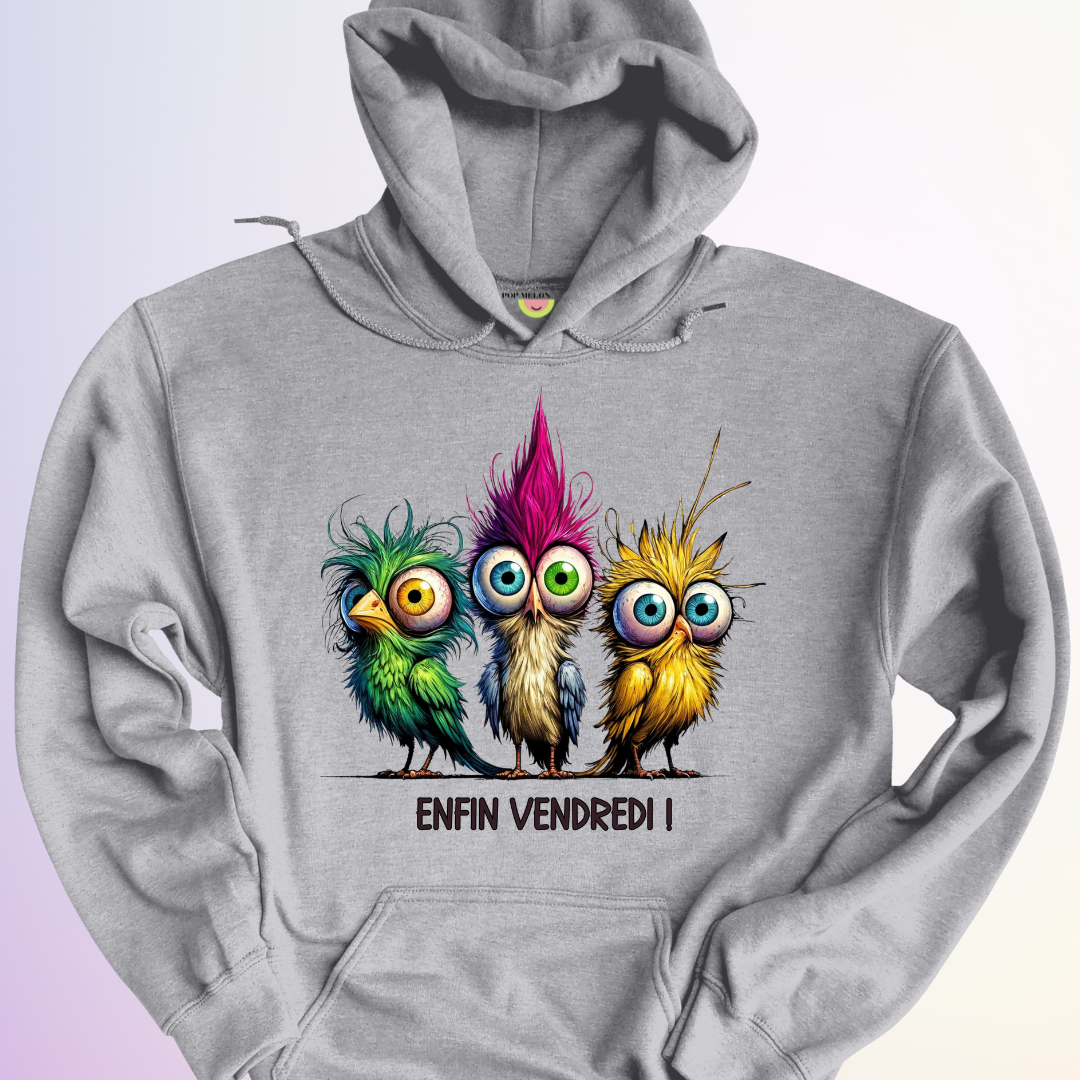 HOODIE / ENFIN VENDREDI