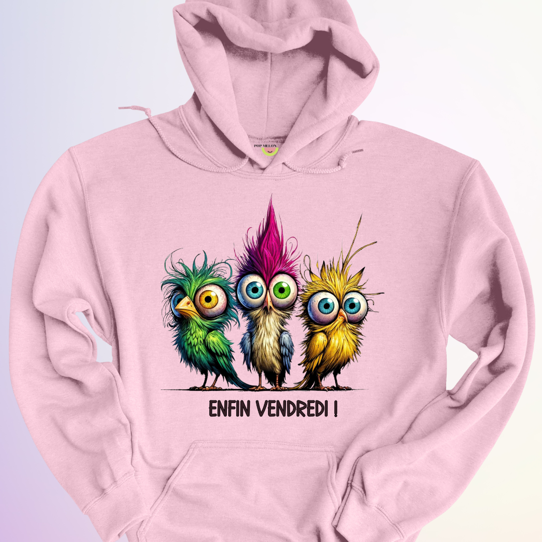 HOODIE / ENFIN VENDREDI