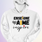 HOODIE / ENSEIGNE AIME INSPIRE