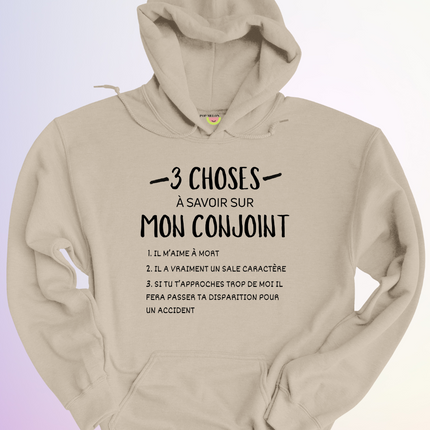 HOODIE / 3 CHOSES A SAVOIR