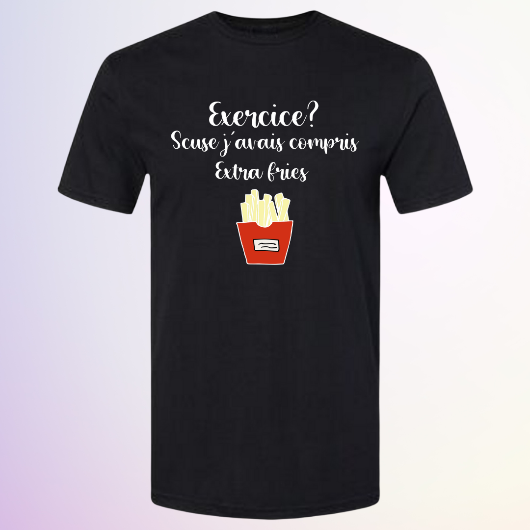 T-SHIRT / JAVAIS COMPRIS EXTRA FRIES