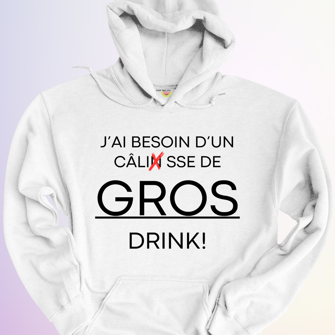 HOODIE / GROS DRINK