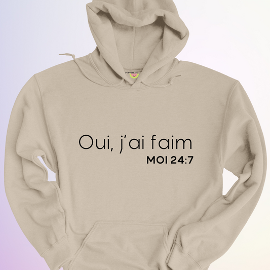 HOODIE / J'AI FAIM 24:7