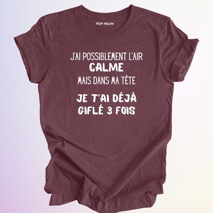T-SHIRT / J'AI L'AIR CALME