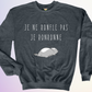 CREWNECK / JE RONRONNE