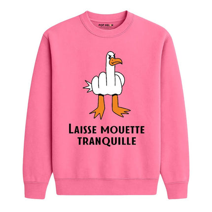CREWNECK / LAISSE MOUETTE TRANQUILLE