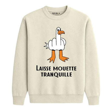 CREWNECK / LAISSE MOUETTE TRANQUILLE