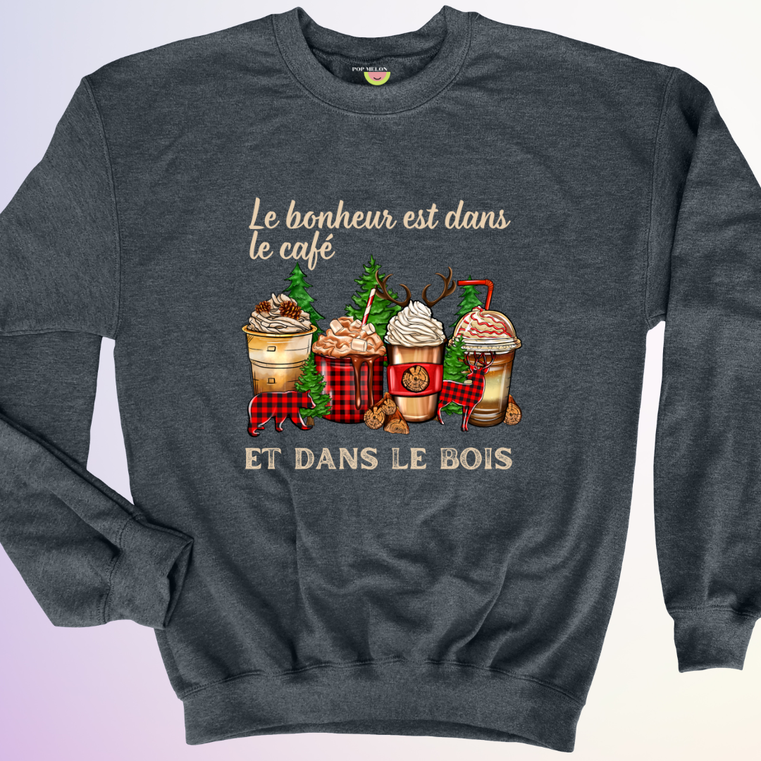 CREWNECK / LE BONHEUR EST DANS LE BOIS